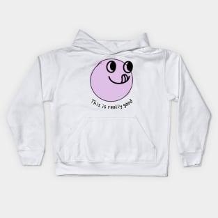 This is really good Kids Hoodie